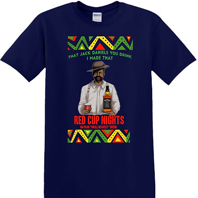 Red Cup Nights Unisex T-Shirts featuring Uncle Nearest